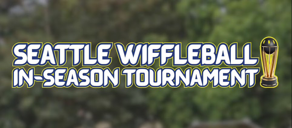 2025 Seattle Wiffleball In-Season Tournament